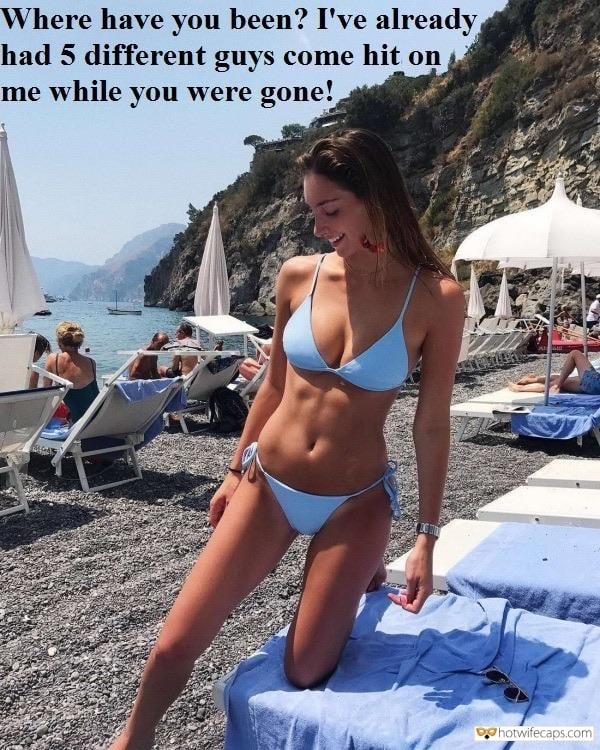 Bikini Beach Porn Caption - Dirty Talk, Sexy Memes Hotwife Caption â„–14749: youf gf is too sexy to be  alone on the beach