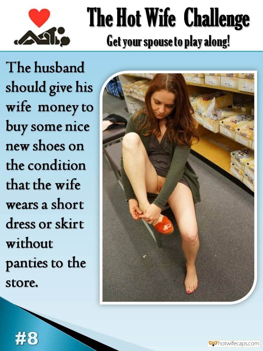 Challenges and Rules Hotwife Caption №560209 No panties condition is must for