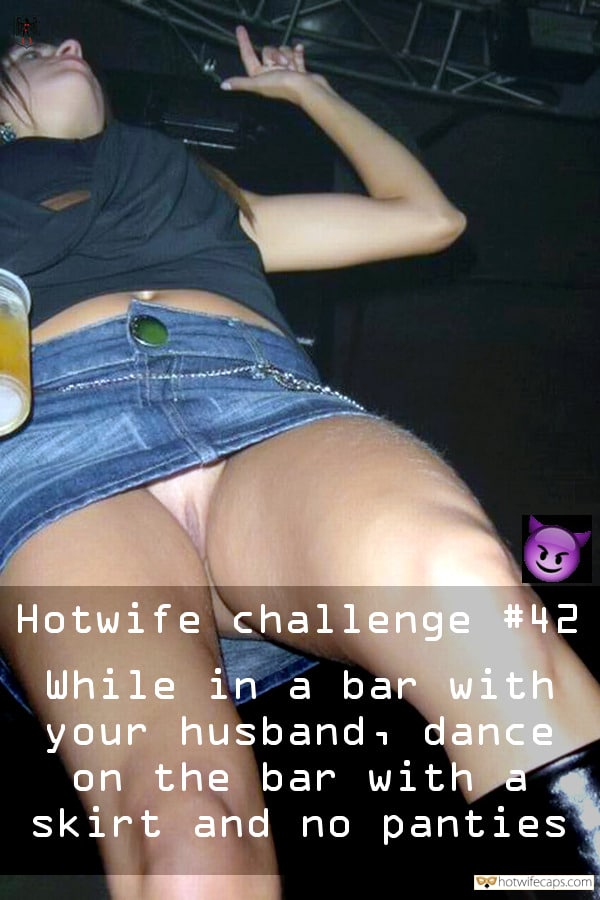 My Favorite Hotwife Caption â„–560230: OOTD for bar No panties under skirt