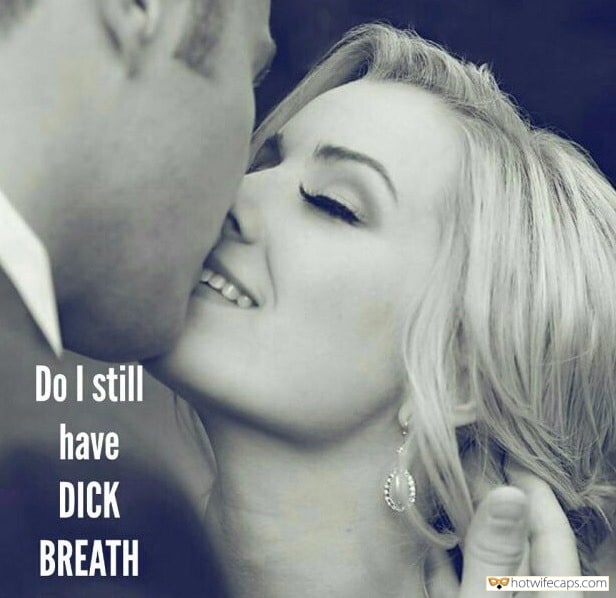 Sexy Memes Hotwife Caption â„–560605: Slut kissing other man for dick