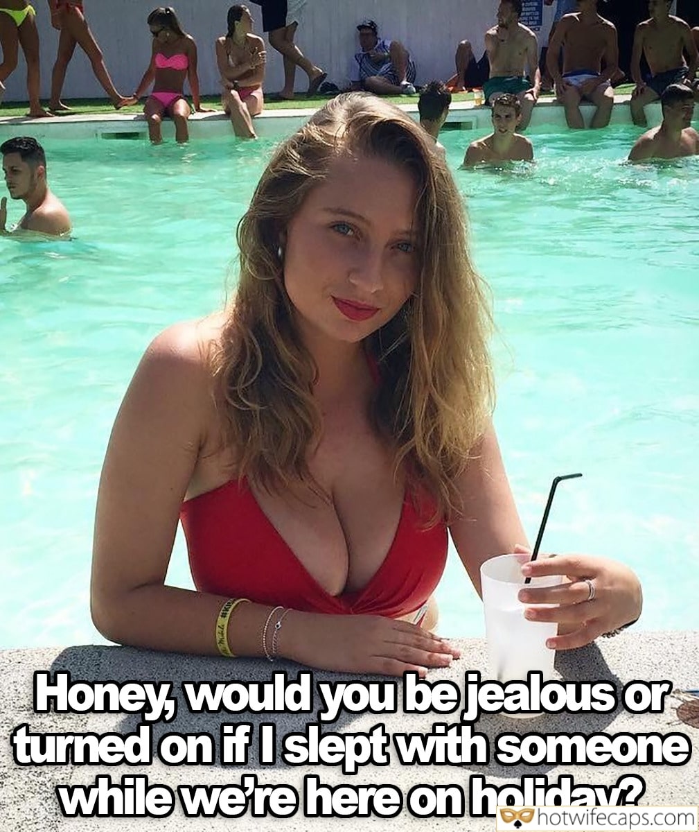 Wife Sharing Vacation Sexy Memes Cuckold Cleanup Cheating hotwife caption: Honey, would you be jealous or turned on if I slept with someone while we’re here on holiday? Little Wife in a Red Swimsuit on Vacation