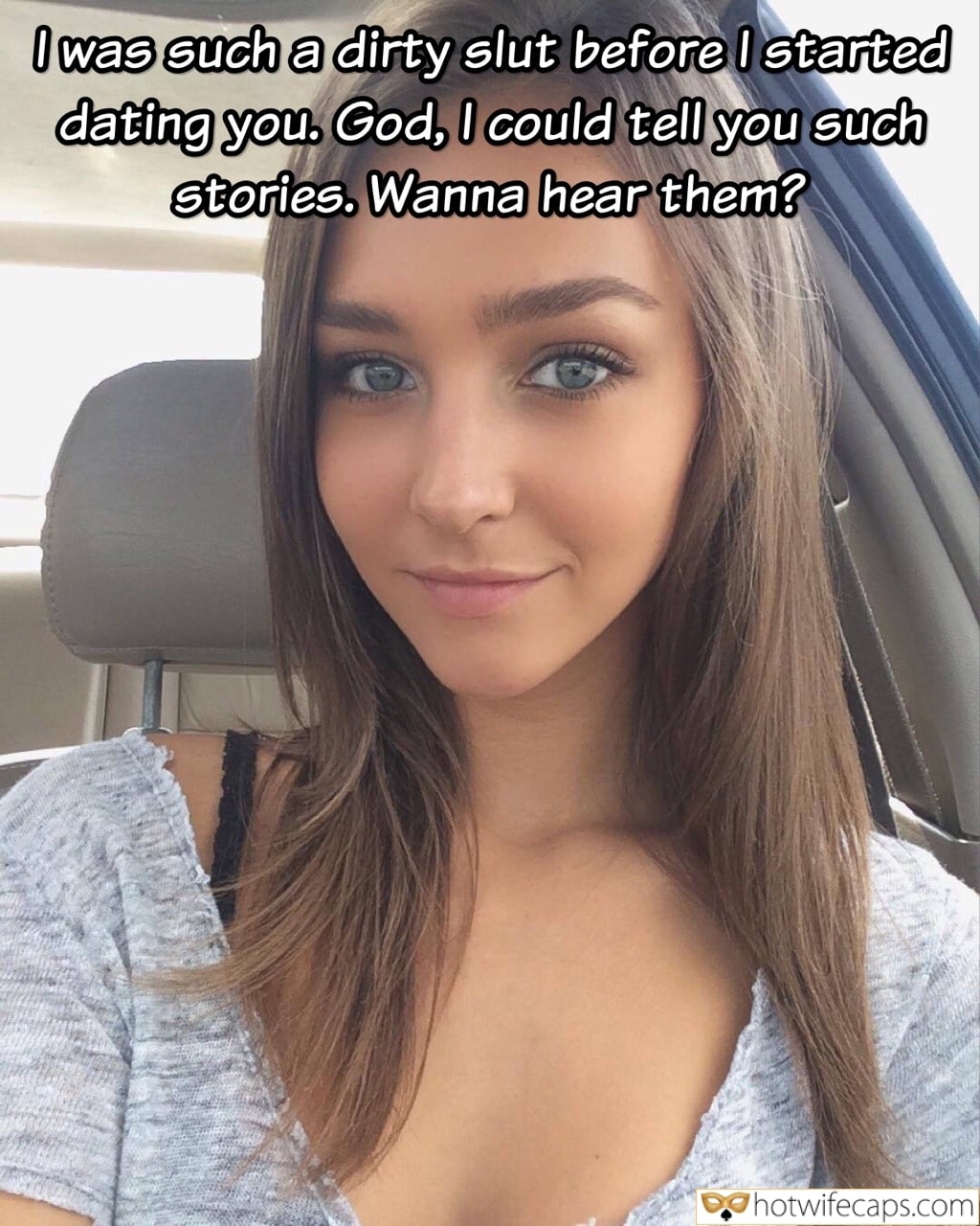 Tips Sexy Memes Cuckold Cleanup  hotwife caption: I was such a dirty slut before I started dating you. God, I could tell you such stories. Wanna hear them? Beautiful Girl in the Car