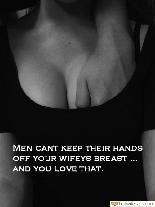 500px x 667px - Boss, Bull, Bully, Cheating, Flashing, Sexy Memes Hotwife Caption â„–564604:  hot wifey lets man fondle her breasts