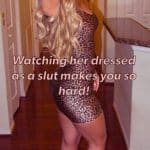 Hot Wife Dressed Like a Real Slut