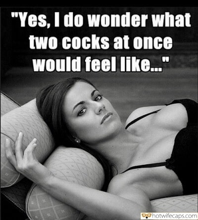 Big Cock Sex Memes - Bigger Cock, Blowjob, Bull, It's too big, Sexy Memes, Threesome Hotwife  Caption â„–567632: hot wife dreams of two cocks at once