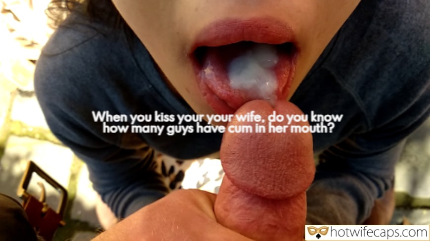 Tips Texts Submitted by Users 🔥 Sexy Memes My Favorite Getting Ready Flashing Dogging Blowjob hotwife caption: More than you think! When You Kiss Your Your Wife Do You Know How Many Guys Have Cum in Her Mouth?