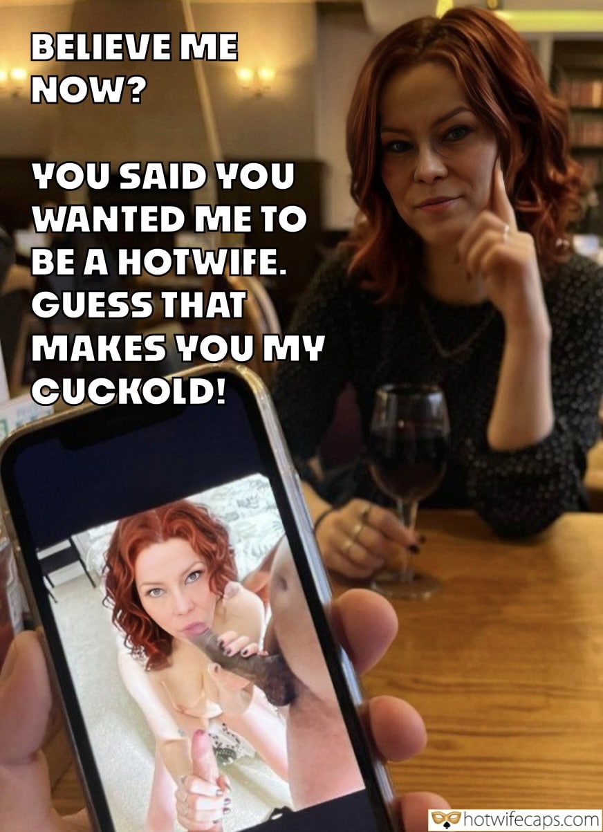 Wife Sharing Tips Texts Submitted by Users 🔥 Snapchat Humiliation Handjob Group Sex Friends Flashing Cuckold Stories Bull Blowjob hotwife caption: BELIEVE ME NOW? YOU SAID YOU WANTED ME TO BE A HOTWIFE. GUESS THAT MAKES YOU MY CUCKOLD! Kellie Finally Cucked Me…