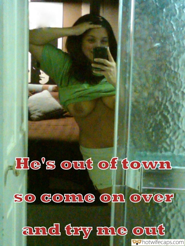 Submitted by Users 🔥 Sexy Memes Getting Ready Flashing Dirty Talk Cuckold Stories Cuckold Cleanup Cheating hotwife caption: He’s out of town. So come on over and try me out! Try Her Out