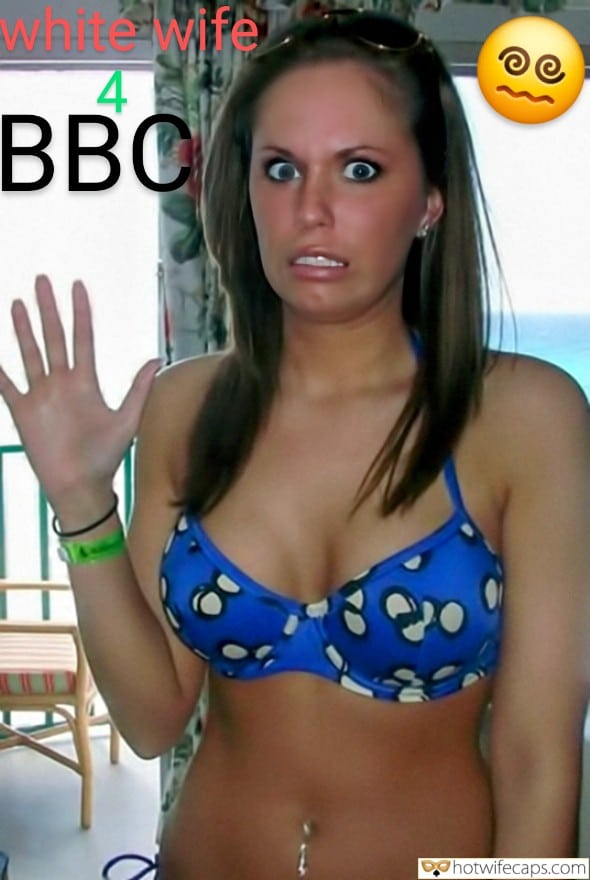 Wife Sharing Submitted by Users 🔥 Sexy Memes My Favorite BBC hotwife caption: White wife for a BBC! She Loves BBC Best of All!