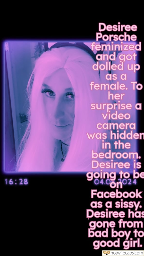 Tips Texts Submitted by Users 🔥 Sexy Memes My Favorite Humiliation Getting Ready Flashing Femdom hotwife caption: Surprise a video camera was hidden in the bedroom. Desiree is going to be 04.00024 Facebook as a sissy Desiree ha gone from bad boy to good girl Desiree Porsche Feminized and Got Dolled Up as a Female