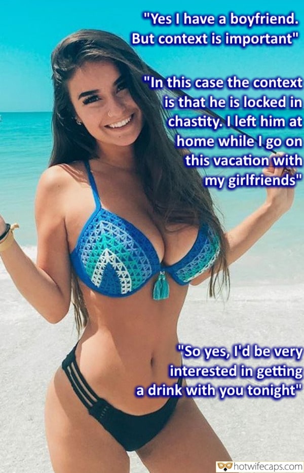 Tips Texts Submitted by Users 🔥 My Favorite Dirty Talk Cum Slut Cuckold Stories Cuckold Cleanup Bully Bull Bottomless hotwife caption: “Yes I have a boyfriend. But context is important” “In this case the context is that he is locked in chastity. I left him at home while I go on this vacation with my girlfriends” “So yes, I’d be very...