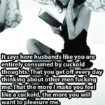 It Says Here Husbands Like You Are Entirely Consumed by Cuckold Thoughts