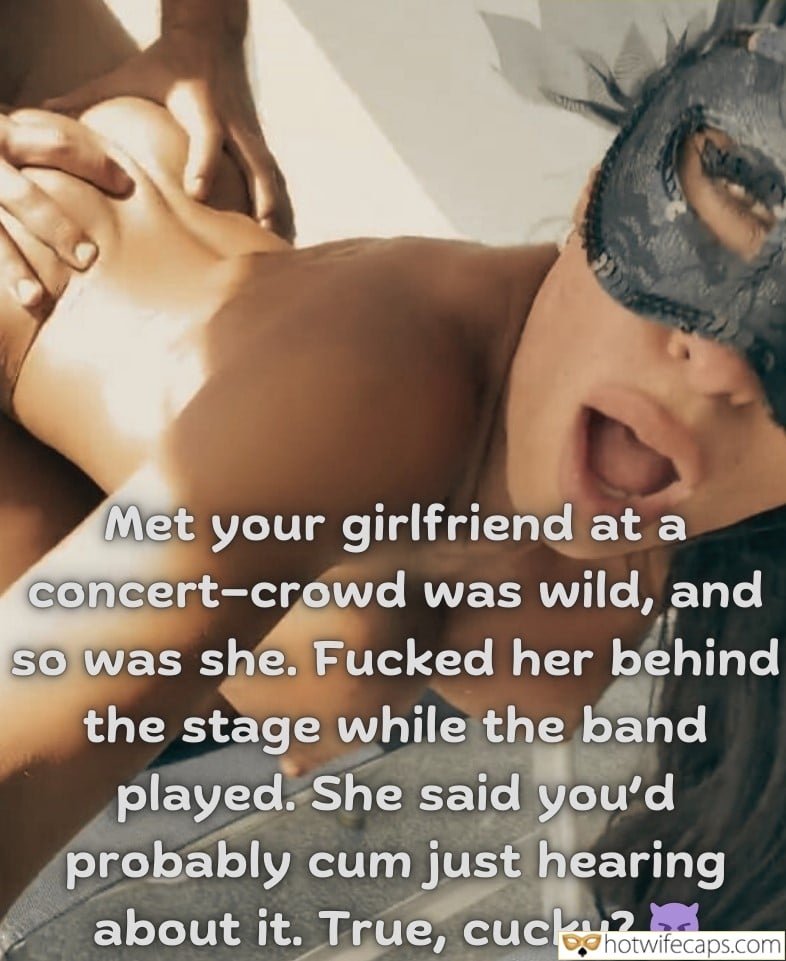 Wife Sharing Vacation Submitted by Users 🔥 Flashing Cum Slut Cuckold Stories Cuckold Cleanup Bully Bull Bottomless hotwife caption: Met your girlfriend at a concert-crowd was wild, and so was she. Fucked her behind the stage while the band played. She said you’d probably cum just hearing about it. True, cucky? Cuckold Cheating Story…