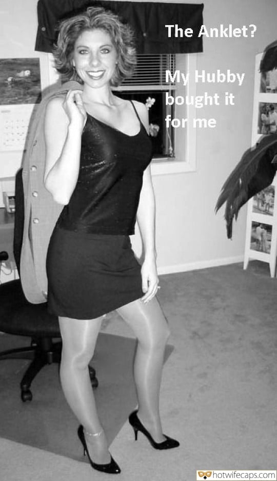 Wife Sharing Submitted by Users 🔥 Sexy Memes My Favorite Getting Ready Dirty Talk Anklet hotwife caption: The Anklet? My Hubby bought it for me… She Likes Her Anklet