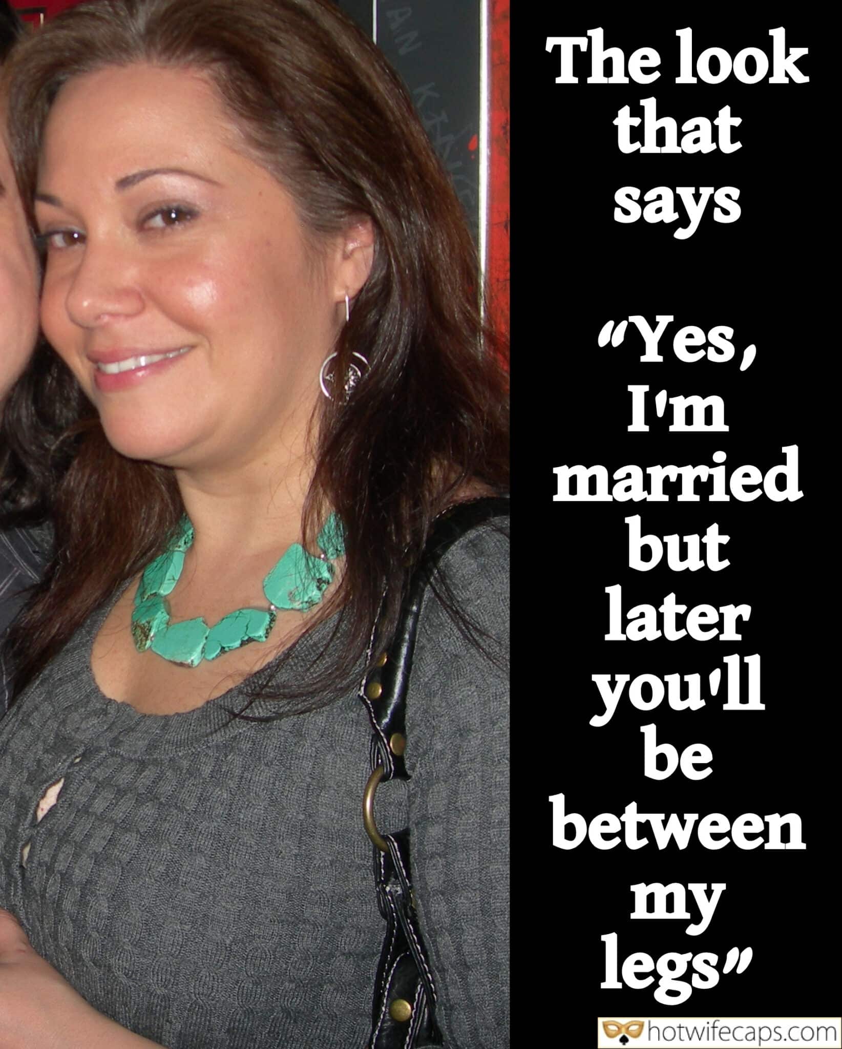 Wife Sharing Tips Texts Submitted by Users 🔥 Sexy Memes My Favorite Getting Ready Dirty Talk Cheating Bull hotwife caption: AN KING The look that says “Yes, I’m married but later you’ll be between my legs” Horny Girl With Sexy Smile