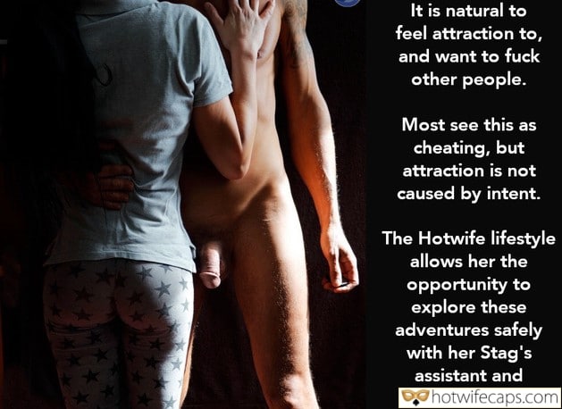 Tips Texts Submitted by Users 🔥 My Favorite Getting Ready Flashing Cheating Bully Bull Bottomless hotwife caption: Most see this as cheating, but attraction is not caused by intent. The Hotwife lifestyle allows her the opportunity to explore these adventures safely with her Stag’s assistant and consent. It Is Natural to Feel Attraction To, and Want to...