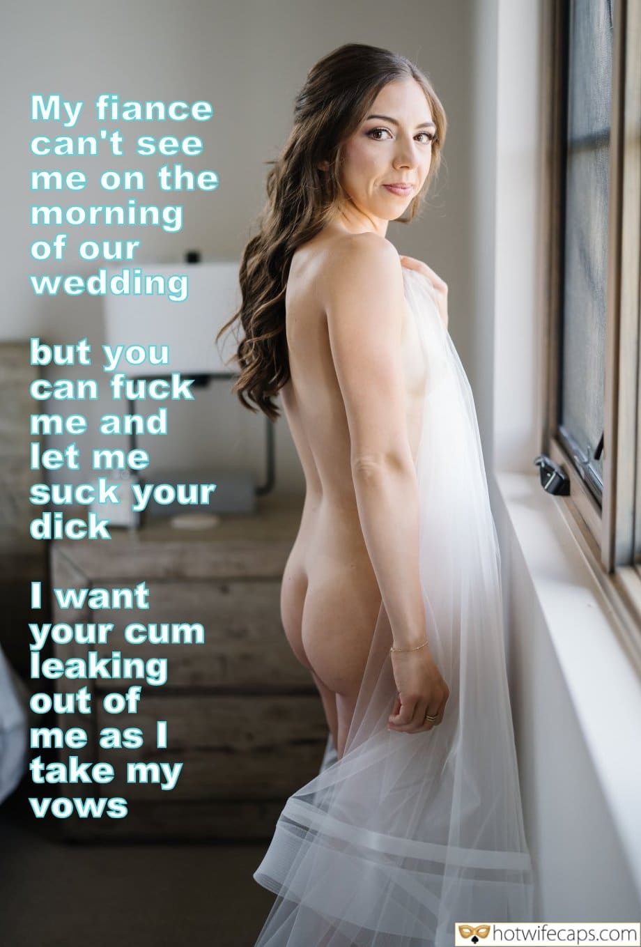 Submitted by Users 🔥 Getting Ready Flashing Cum Slut Cheating Anal hotwife caption: Wow, what an appetizing ass! Fuck the Bride to Be