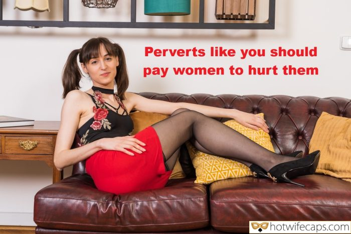 My Favorite Humiliation Getting Ready Flashing Femdom Dirty Talk Cum Slut hotwife caption: Perverts like you should pay women to hurt them! Perverts Like You Should Pay Women to Hurt Them! 
