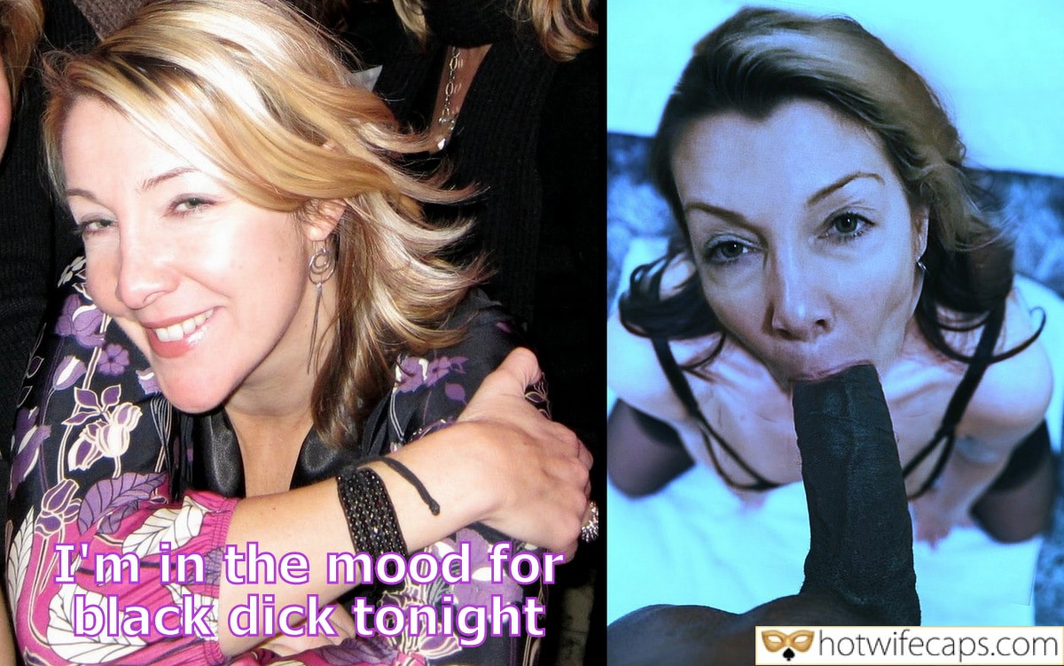 Wife Sharing Submitted by Users 🔥 My Favorite Getting Ready Flashing Bull Blowjob Bigger Cock BBC hotwife caption: I’m in the mood for black dick tonight… In the Mood for Black Dick