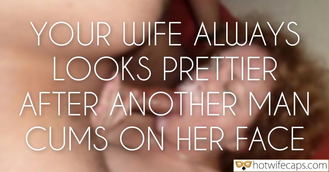 Tips Texts Submitted by Users 🔥 My Favorite Flashing Blowjob Bigger Cock hotwife caption: Close-up image showcases a woman's face glowing after receiving another man's release, highlighting the psychological impact on a cuckold husband. Her Face Glows After His Release