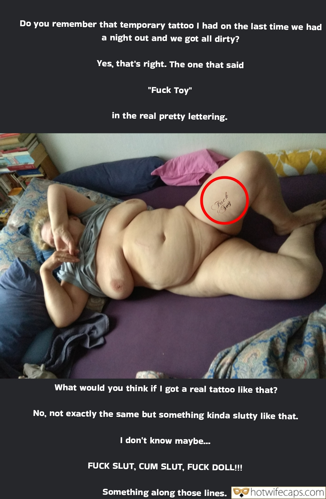 Wife Sharing Vacation Submitted by Users 🔥 No Panties My Favorite It's too big Humiliation Flashing Dirty Talk Cum Slut hotwife caption: Do you remember that temporary tattoo I had on the last time we had a night out and we got all dirty? Yes, that’s right. The one that said “Fuck Toy” in the real pretty lettering. Fuck Joy What would...