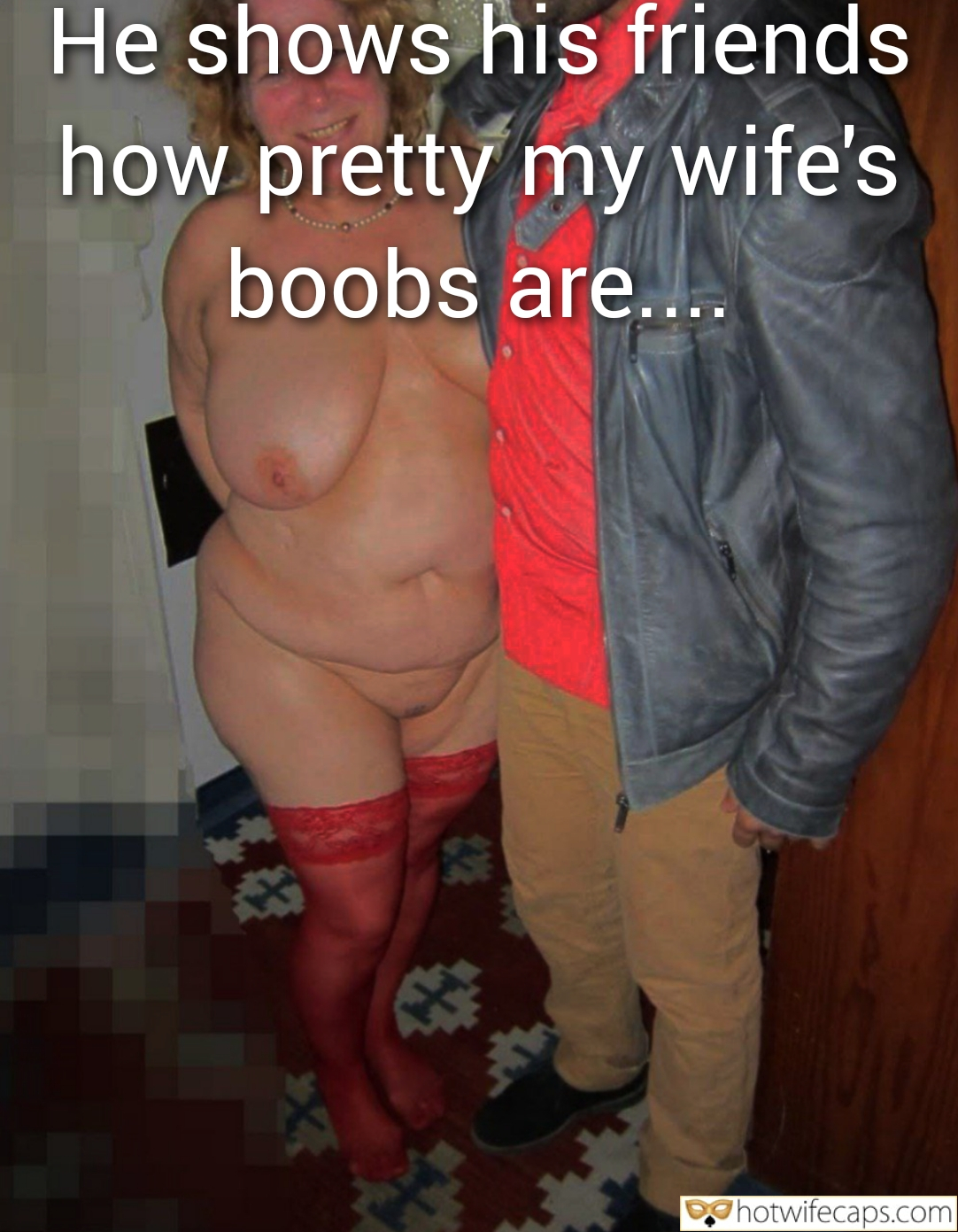 Tips Texts Submitted by Users 🔥 No Panties My Favorite Humiliation Getting Ready Flashing hotwife caption: He shows his friends how pretty my wife’s boobs are…. Fuck and Photo Herself