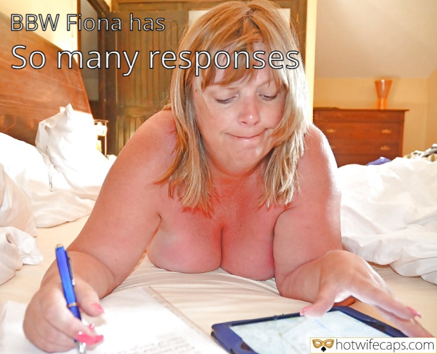 Wife Sharing Tips Texts Submitted by Users 🔥 Sexy Memes My Favorite Cuckold Stories Cheating Bull BBC Anklet hotwife caption: BBW Fiona has So many responses. I’m So Popular BBW Here!