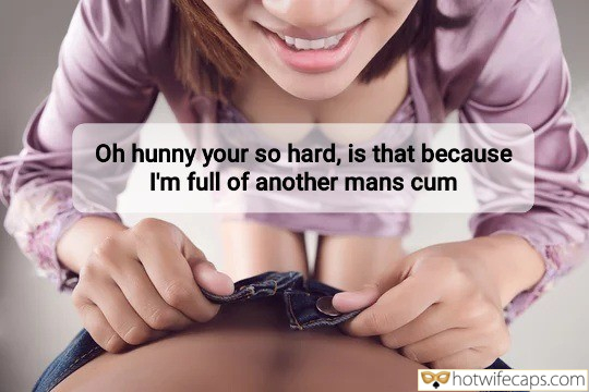 Tips Texts Submitted by Users 🔥 My Favorite Flashing Dirty Talk Cuckold Stories Cuckold Cleanup hotwife caption: Oh hunny your so hard, is that because I’m full of another mans cum. Wifey Is Taking Off Stranger’s Pants