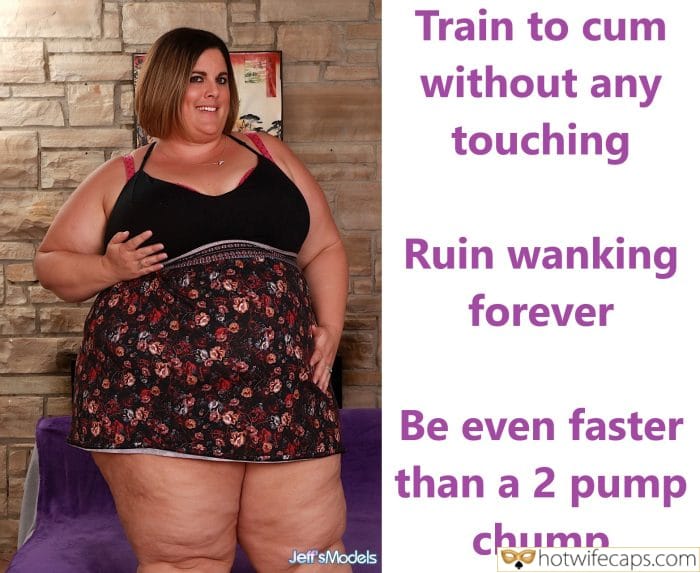 Submitted by Users 🔥 My Favorite It's too big Cuckold Stories Cuckold Cleanup Cheating Bottomless hotwife caption: Ruin wanking forever! Be even faster than a 2 pump chump. Train to Cum Without Any Touching