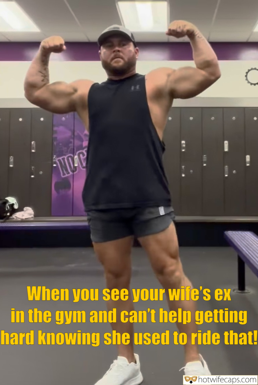 When you see your wifes ex in the gym and cant help getting hard submitted by users ex bf cuckold bully cuckold bull bigger dick hotwife caption When you see your wifes ex in the gym and cant help getting hard