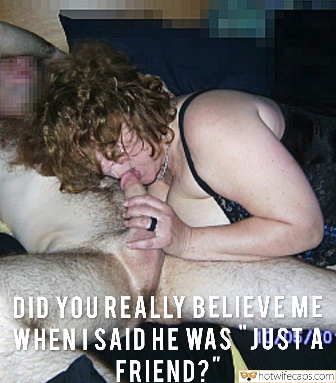 Submitted by Users 🔥 My Favorite Bully Bull Bottomless Blowjob hotwife caption: DID YOU REALLY BELIEVE ME WHEN I SAID HE WAS “JUST A FRIEND? “ I SAID HE WAS “JUST a FRIEND? “