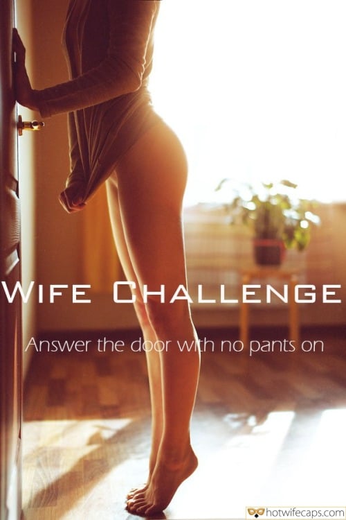Submitted by Users 🔥 No Panties Cheating Challenges and Rules Barefoot hotwife caption: A curious wife answers the door with no pants on, exposing her bare ass to a Tinder date, pushing boundaries in a daring challenge. Curious Wife Welcomes Tinder Date With Bare Ass