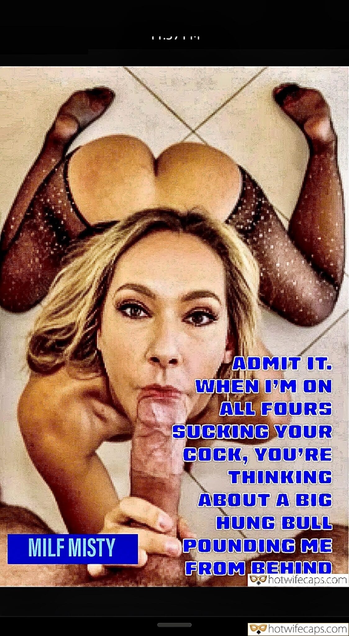 Submitted by Users 🔥 Dirty Talk Cum Slut Cuckold Stories Blowjob hotwife caption: Misty's mouth on cock, fantasizing about a bull's thrust, cuckold's mind racing with desire. Misty’s Mouth on My Cock While She Dreams of a Bull’s Thrust